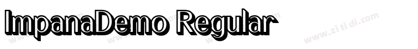 ImpanaDemo Regular字体转换